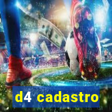 d4 cadastro